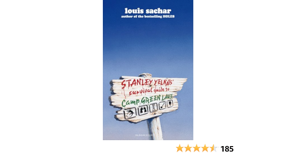 Amazon Com Stanley Yelnats Survival Guide To Camp Greenlake Holes Book 3 Ebook Sachar Louis Kindle Store