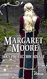 Sous protection royale (Victoria) (French Edition) by 