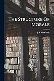 The Structure Of Morale