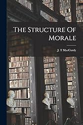 The Structure Of Morale