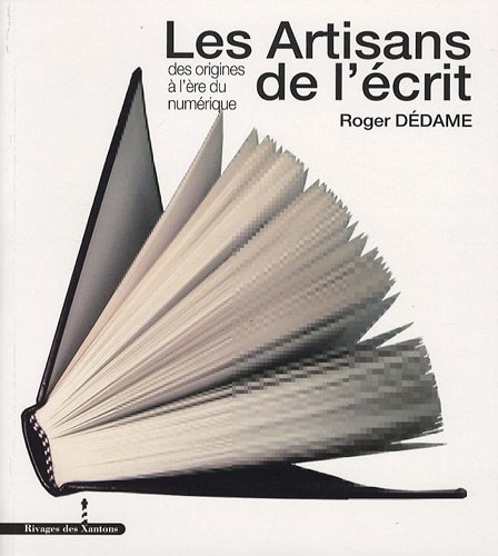 Les  artisans de l'écrit