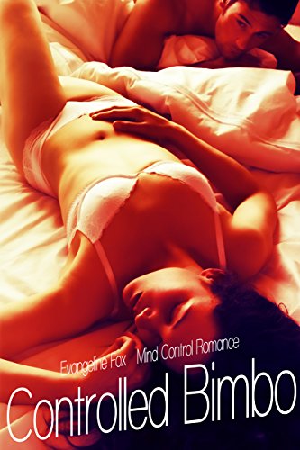Controlled Bimbo: Mind Control Romance