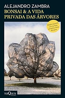 Livro Bonsai & A vida privada das árvores