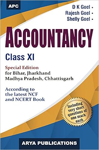 Accountancy, Class- XI for Bihar, Jharkhand, Madhya Pradesh, Chhattisgarh 