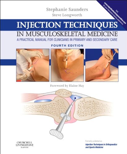 Injection Techniques in Musculoskeletal Medicine: A Practical Manual for Clinicians in Primary and Secondary Care, 4e
