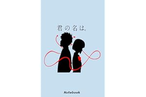 Your Name - Kimi no na wa - Takki and Mitsuhha Notebook: Diary, Matte Finish Cover, Planner, Journal, 6x9 120 Pages, Lined Co