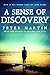 A SENSE OF DISCOVERY(A GRIPPING PSYCHOLOGICAL SUSPENSE NOVEL)