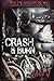 Crash & Burn (The Hell's Disciples MC) (Volume 2)