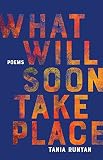 What Will Soon Take Place: Poems (Paraclete Poetry) by 