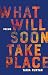 What Will Soon Take Place: Poems (Paraclete Poetry) by 