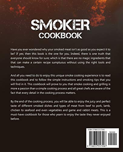 Smoker Cookbook: The Ultimate Cookbook for Smoking Meat, Complete Cookbook for Smoked Meat Lovers