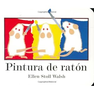Pintura de raton (Spanish Edition)