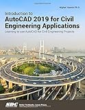 Introduction to AutoCAD 2019 for Civil Engineering Applications by Nighat Yasmin
