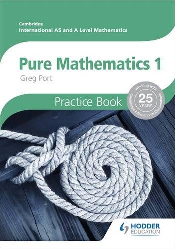 Download Cambridge International A/AS Mathematics: Pure Mathematics 1 Download Cambridge International A/AS Mathematics: Pure Mathematics 1