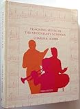 Teaching Music in the Secondary Schools, Hoffer, Charles R., 0534013481