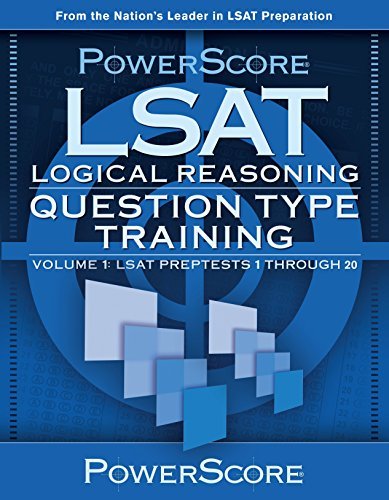 Powerscore Lsat Logical Reasoning Question Type Training Powerscore Test Preparation David M Killoran 2010 08 01 Books