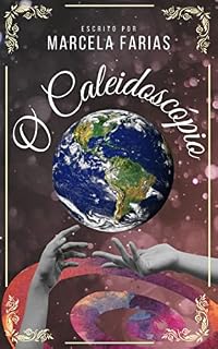 Livro O Caleidoscópio