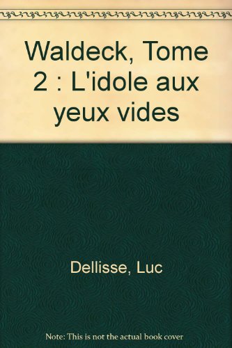L' idole aux yeux vides