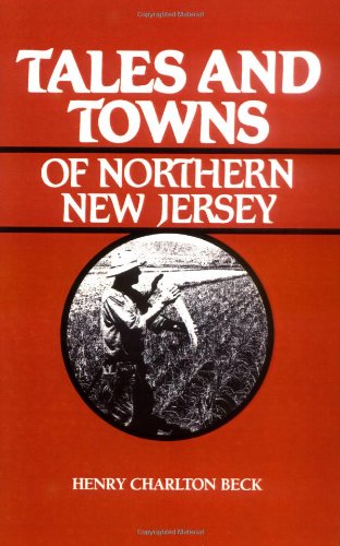Tales and Towns of Northern New Jersey