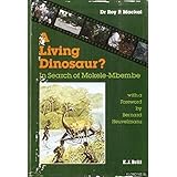 A Living Dinosaur?: In Search of Mokele-Mbembe