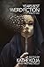 Year's Best Weird Fiction, Vol. 2