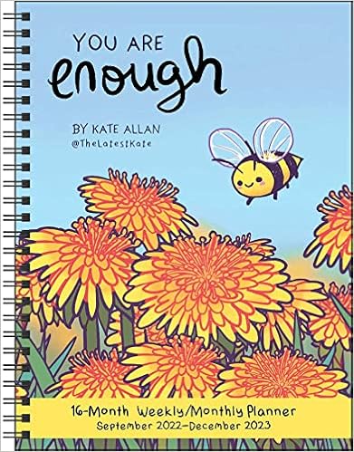 2023 Calendar Book Buy You Are Enough 16 Month 2022 2023 Weekly Monthly Planner Calendar Book Online At Low Prices In India You Are Enough 16 Month 2022 2023 Weekly Monthly Planner Calendar Reviews Ratings Amazon In