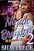 Niyah and Braydon 2: An Interracial Romance