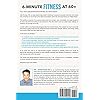 6-Minute Fitness at 60+: Simple Home Exercises to Reclaim Strength, Balance, and Energy in 15 Days