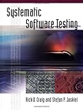 Systematic Software Testing (Artech House Computer Library)
