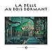 La Belle au Bois Dormant (Sleeping Beauty) by