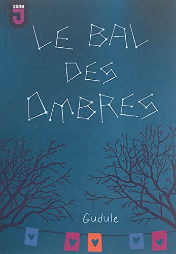 Le  bal des ombres