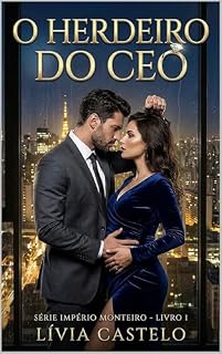 Livro O Herdeiro do CEO: Uma Paixão Proibida e Inesperada