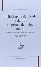 Bibliographie des écrits relatifs au prince de Ligne