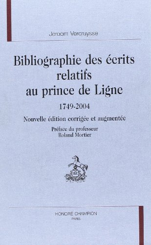 Bibliographie des écrits relatifs au prince de Ligne