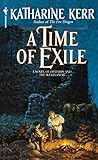 A Time of Exile (The Westlands Book 1) by Katharine Kerr