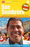 Image de San Sombrero: A Land of Carnivals, Cocktails and Coups