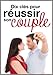 Dix clés pour réussir son couple (French Edition) by 