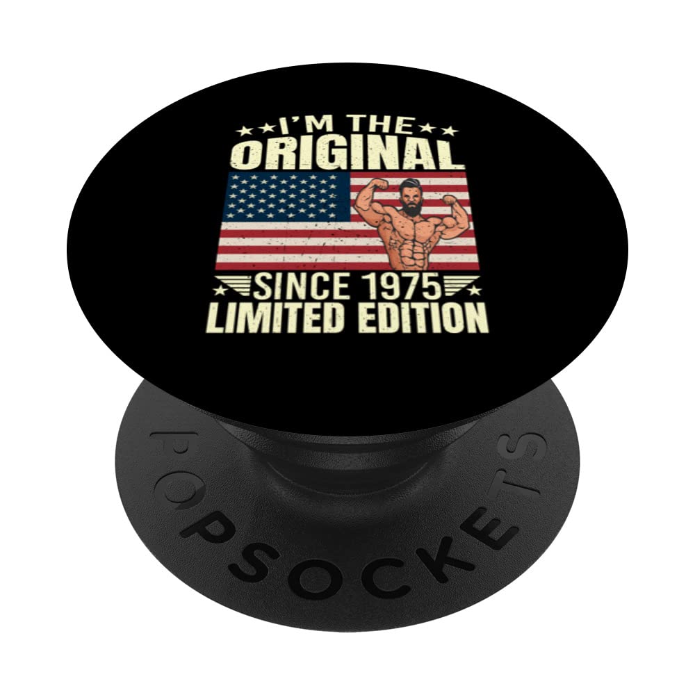 I'm The Original Since 1975 Limited Edition Cool Style Retro PopSockets Swappable PopGrip