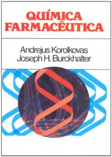 Quimica Farmaceutica Andrejus Korolkovas Pdf Emkernire Quimica Farmaceutica Andrejus Korolkovas Pdf Emkernire