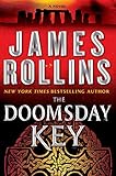 The Doomsday Key: A Sigma Force Novel (Sigma Force Series Book 6) by James Rollins