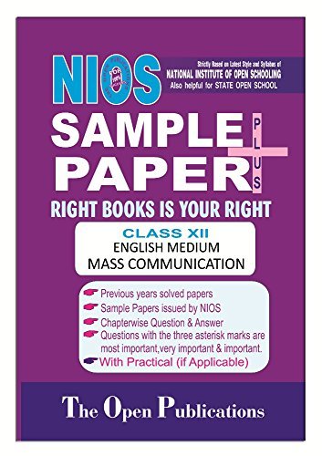 NIOS TEXT 335 MASS COMMUNICATION 335 NIOS ENGLISH MEDIUM ALL-IS-WELL SAMPLE PAPER PLUS + WITH PRACTICALS