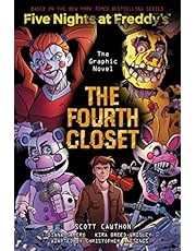 The Fourth Closet: An AFK Book (Five Nights at Freddy's Graphic Novel #3)