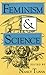 Feminism and Science (Race, Gender, and Science)