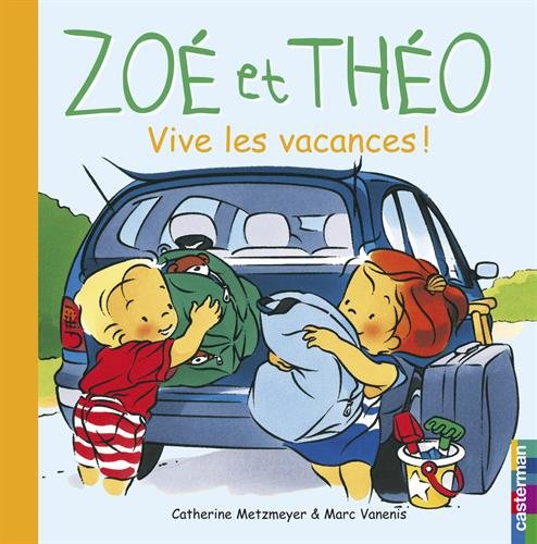 Vive les vacances !