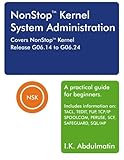 NonStop Kernel System Administration by Inamullah K Abdulmatin