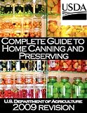Complete Guide to Home Canning and Preserving (2009 Revision) Complete Guide to Home Canning and Preserving (2009 Revision)