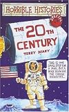 The Twentieth Century (Horrible Histories Special) by Terry Deary (1996-10-18)