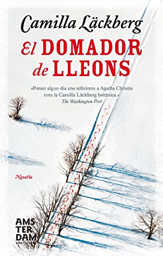 El domador de lleons (Novel-La (amsterdam)) (Catalan Edition)