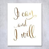 I Can and I Will Gold Foil Print Calligraphy Inspirational Office Decor Art Motivational Poster 5 inches x 7 inches D2