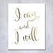 I Can and I Will Gold Foil Print Calligraphy Inspirational Office Decor Art Motivational Poster 5 inches x 7 inches D2